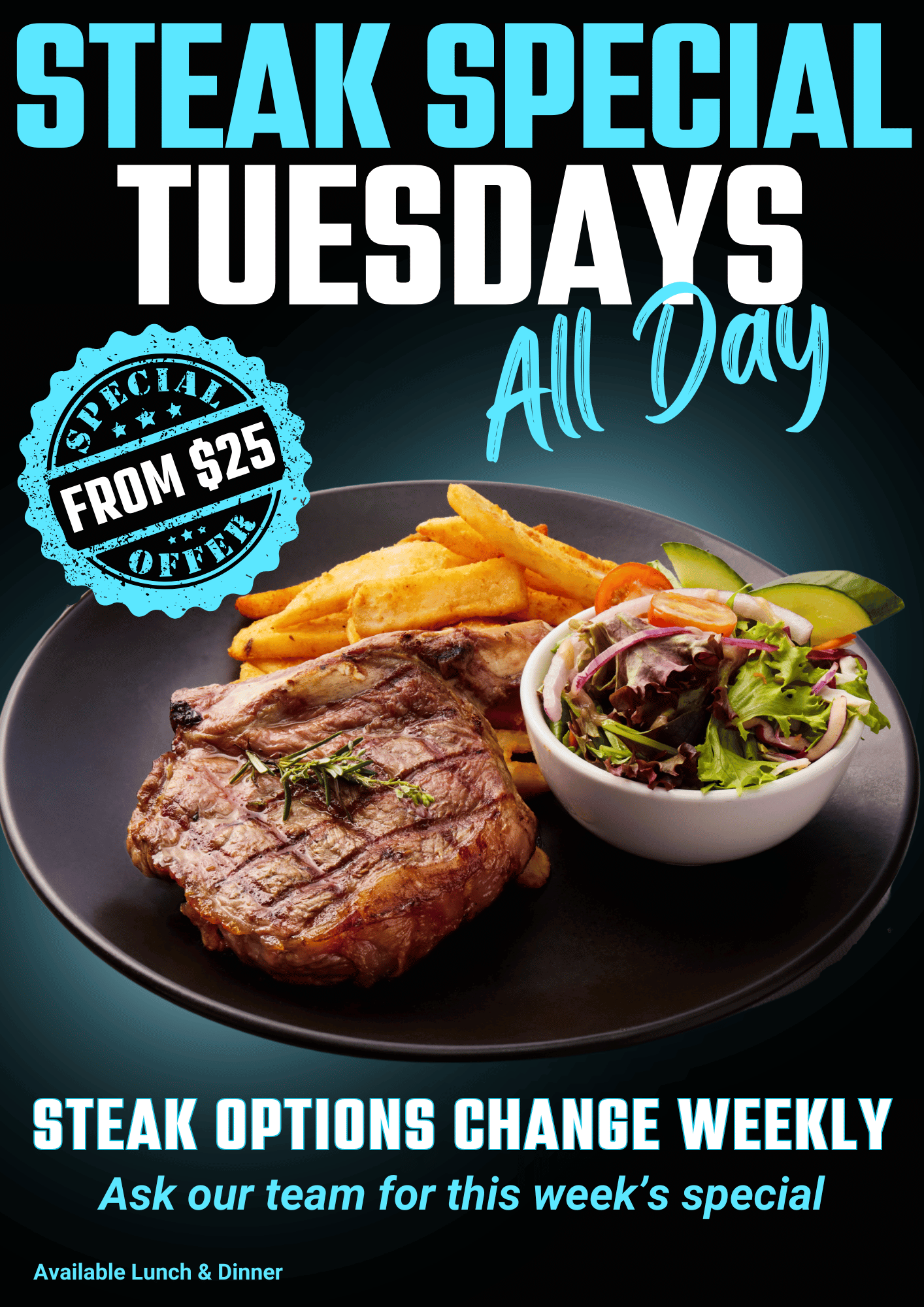 Tuesday Steak Special All Day 3